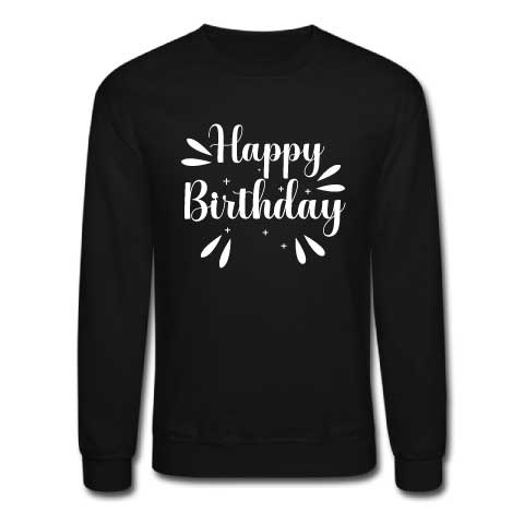 happy-birthday-sweatshirt